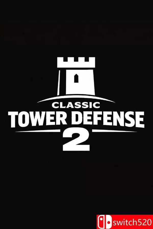 《经典塔防2（Classic Tower Defense 2）》官方中文 v1.0.3 [中文/英文] - 网创在线