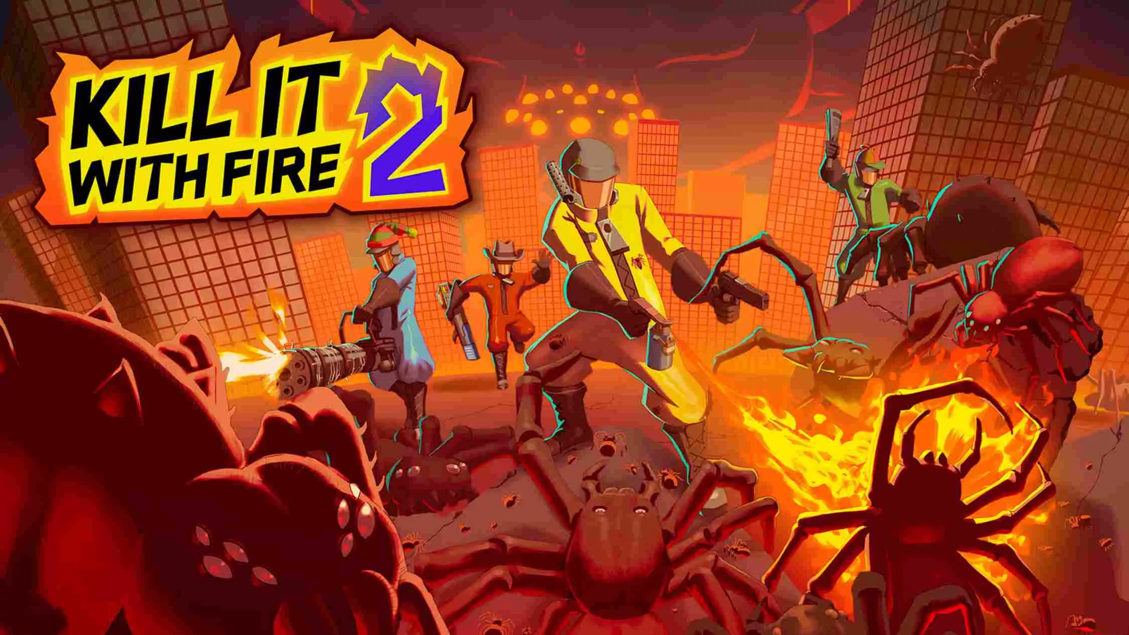 燃烧吧！蜘蛛2 .KILL IT WITH FIRE! 2 中文 - 网创在线
