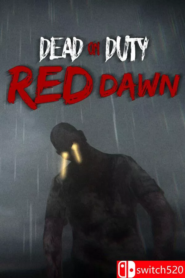 《殉职：赤色黎明（Dead On Duty: Red Dawn）》[英文] - 网创在线