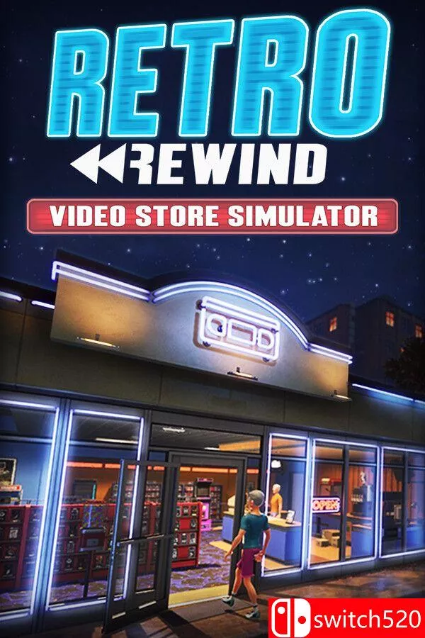 《复古倒带：录像店模拟器（Retro Rewind – Video Store Simulator）》[英文] - 网创在线