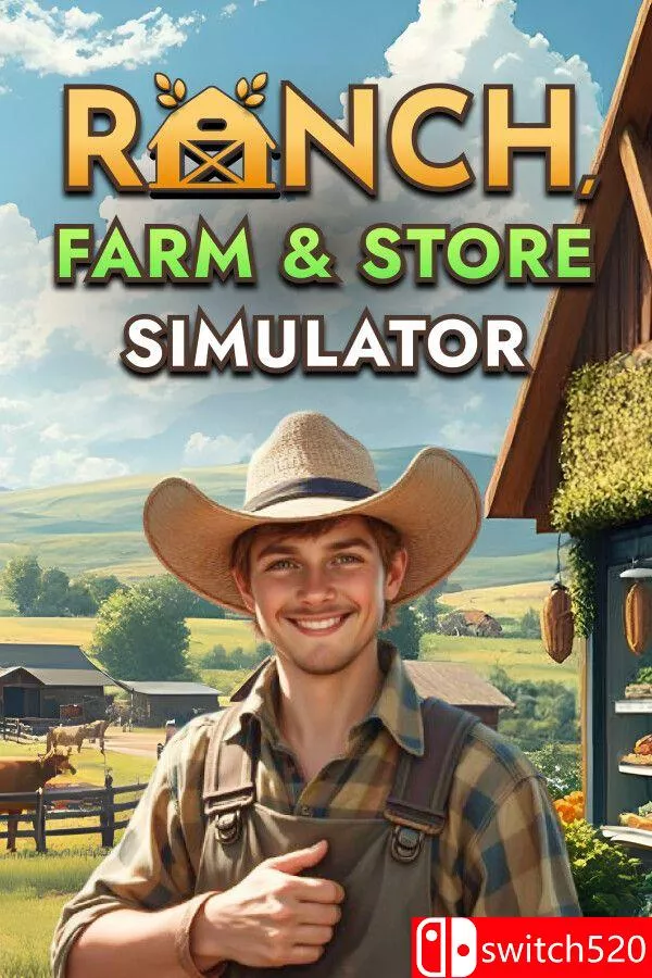 《牧场农场与商店模拟器（Ranch Farm and Store Simulator）》[中文/繁体/英文/日语] - 网创在线