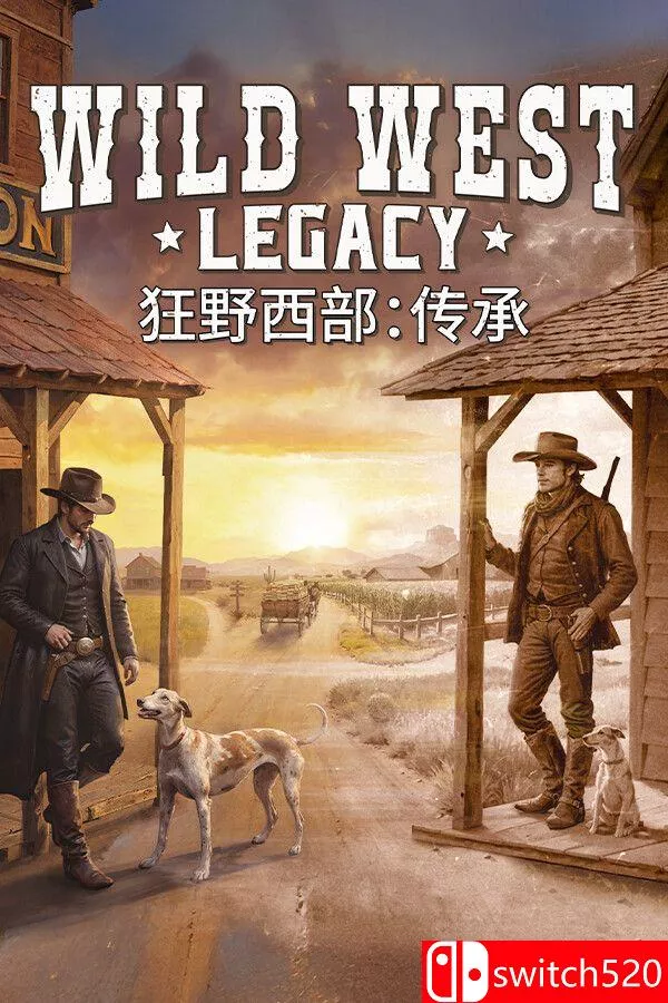 《狂野西部：传承（Wild West Legacy）》官方中文 [中文/英文] - 网创在线