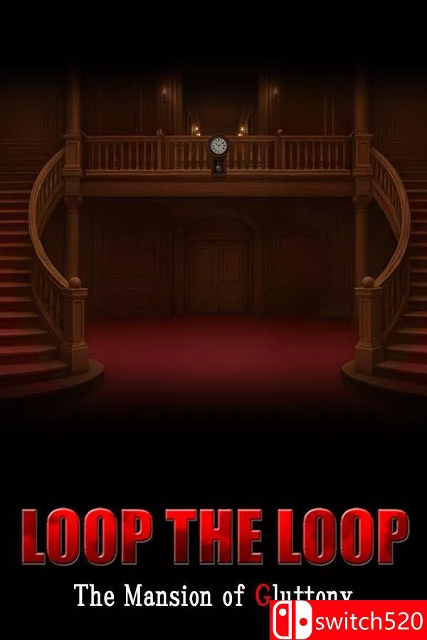 《循环往复：暴食馆（LOOP THE LOOP Mansion of Gluttony）》B.21858820 [英文/日语] - 网创在线